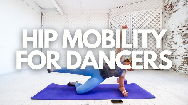 HIP MOBILITY FOR DANCERS